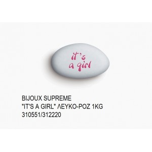 BIJOUX SUPREME ΤΥΠΩΜΕΝΑ ''IT'S A GIRL'' ΧΡΩΜΑ ΛΕΥΚΟ - ΡΟΖ KOYΦΕΤΑ ''ΧΑΤΖΗΓΙΑΝΝΑΚΗ'' 1KG 310551/312220 33.90€!!!